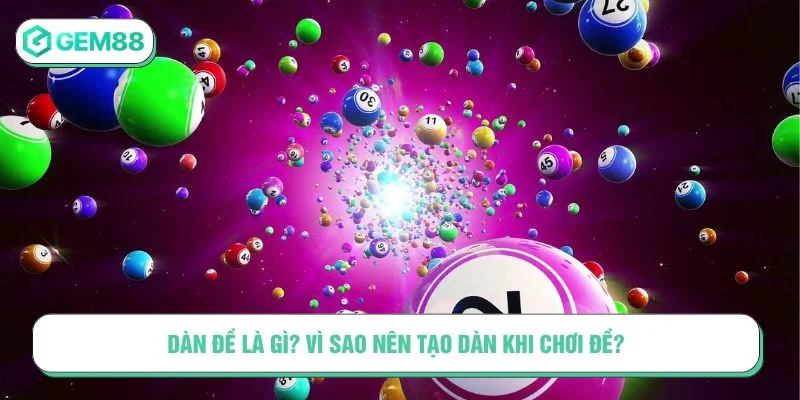 Áp dụng cách tạo dàn đề giúp tăng xác suất trúng