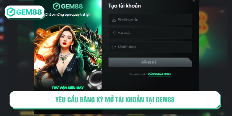 Người chơi mở tài khoản để trở thành hội viên chính thức 