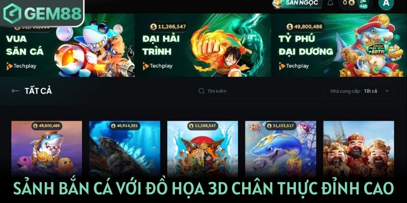 Khám phá sảnh bắn cá với đồ họa 3D chân thực đỉnh cao
