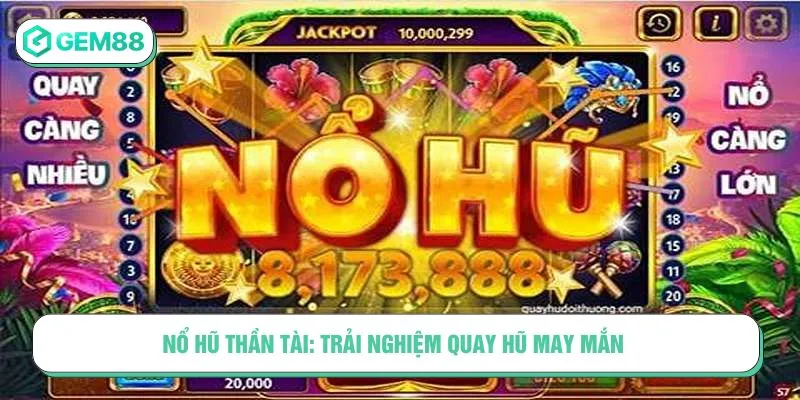 Nổ hũ thần tài