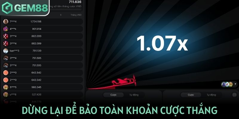 Dừng lại đúng lúc để bảo toàn khoản cược thắng