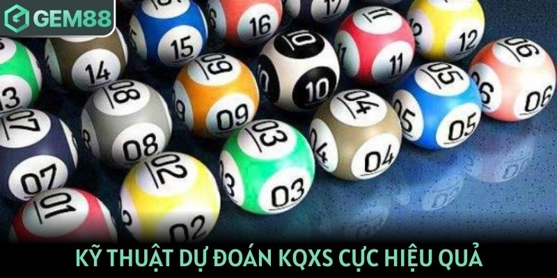 Kỹ thuật dự đoán KQXS cực hiệu quả