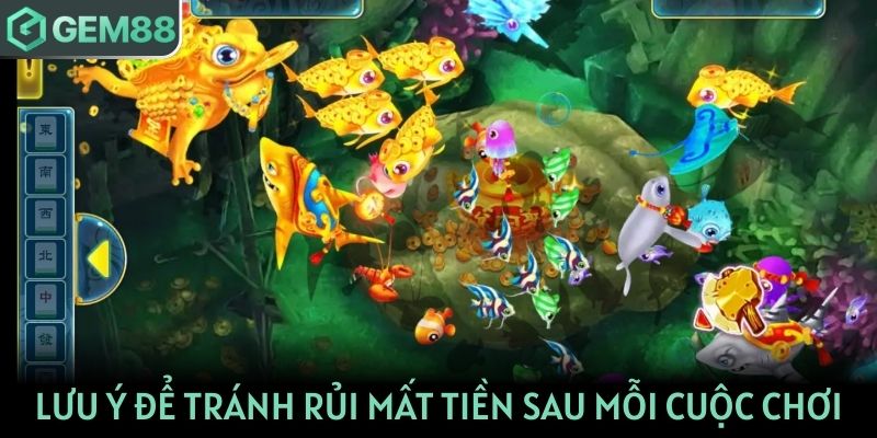 Lưu ý để tránh rủi mất tiền sau mỗi cuộc chơi