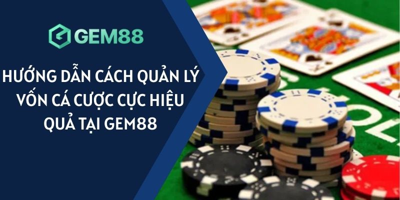 Quản lý vốn cá cược
