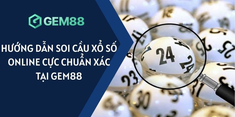 Soi cầu xổ số