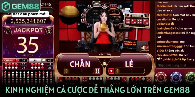 Tìm hiểu kinh nghiệm cá cược để dễ dàng thắng lớn trên GEM88